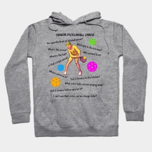 Senior Pickleball Chaos Hoodie